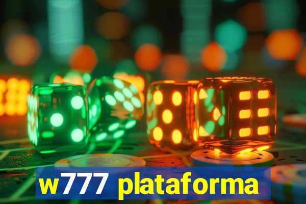 w777 plataforma